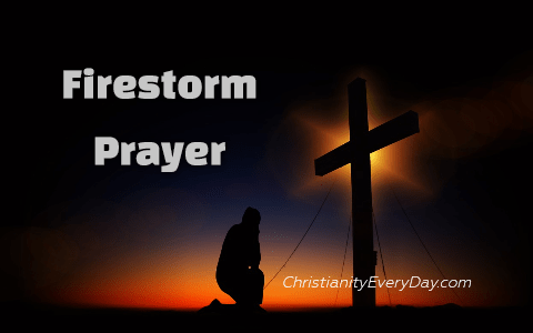 Claiming victory over life issues through firestorm prayer