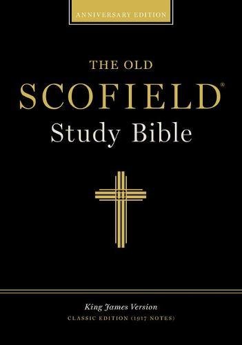 Bible - The Old Scofield Bible Classic Edition, KJV
