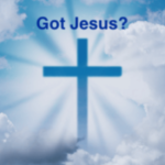 Got Jesus - What do you know about Jesus